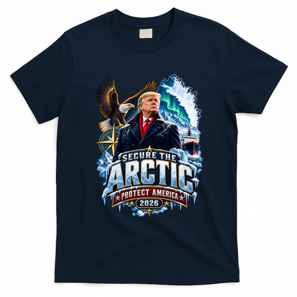 Secure The Arctic Protect America Trump 2026  T-Shirt - Navy Blue