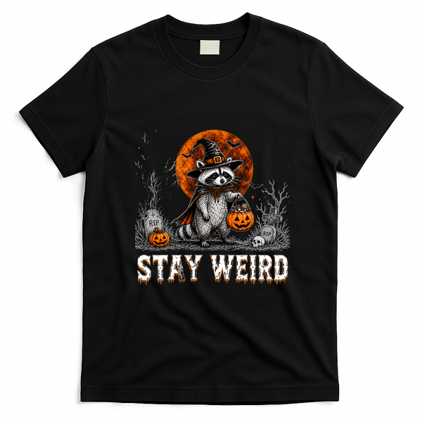 Stay Weird Halloween Raccoon Funny T-Shirt - Black