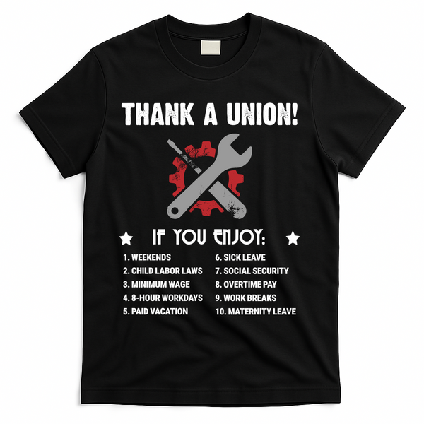 Thank A Union! T-Shirt - Black