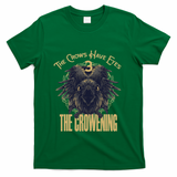 The Crows Have Eyes 3 T-Shirt - Green