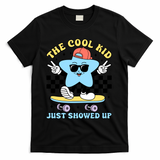 The Cool Kid Just Showed Up Back To School T-Shirt - Black