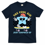 The Cool Kid Just Showed Up Back To School T-Shirt - Navy