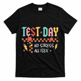 Testing Day Bruh No Stress All Flex Teacher Student T-Shirt - Black