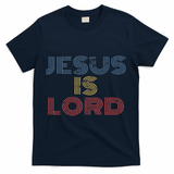 Tell Everyone About Jesus Christ S Jesus Is Lord Cool Christian Worship T-Shirt - Navy