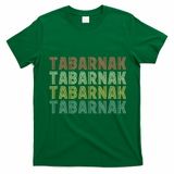 Tabarnak French Canadian Language Funny Canada T-Shirt - Irish Green