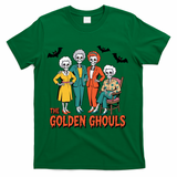 The Golden Ghouls Girls Halloween Funny Classic TV Show Spoof T-Shirt - Green