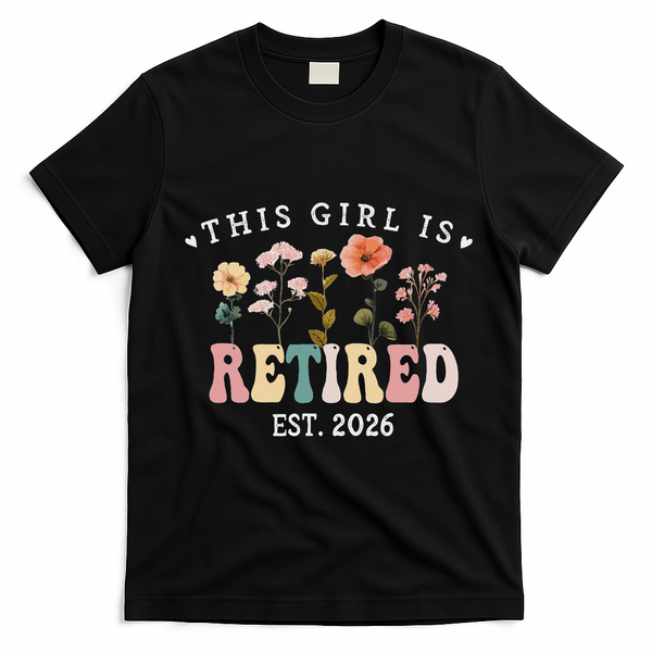 This Girl Is Retired EST 2026 Retro Boho Flowers T-Shirt - Black