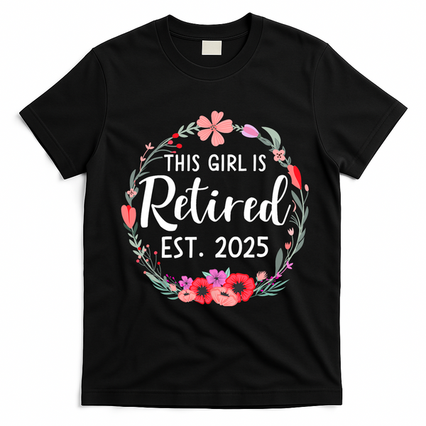 This Girl Is Retired Est 2026 T-Shirt - Black