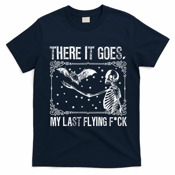 There It Goes My Last Flying F Skeletons Funny Halloween T-Shirt - Navy Blue