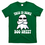 This Is Some Boo Sheet Funny Ghost T-Shirt - Irish Green