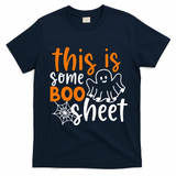 This Is Some Boo Sheet Funny Halloween Ghost Spooky T-Shirt - Navy Blue