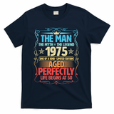The Man Myth Legend 1975 Aged Perfectly 50th Birthday T-Shirt - Navy