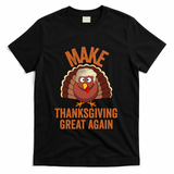 Trump Make Thanksgiving Great Again Trump Turkey Gift T-Shirt - Black