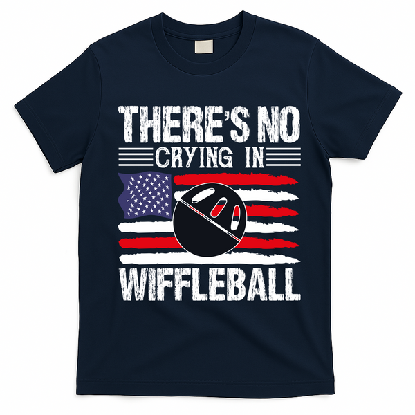 There's No Crying In Wiffleball Player Funny T-Shirt - Navy Blue