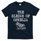The Sleigh Of Ophelia Funny Christmas T-Shirt - Navy Blue