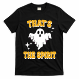 Thats The Spirit Funny Halloween Ghost T-Shirt - Black