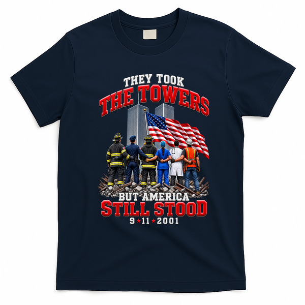 They Took The Towers But America Still Stood Tribute T-Shirt - Navy Blue