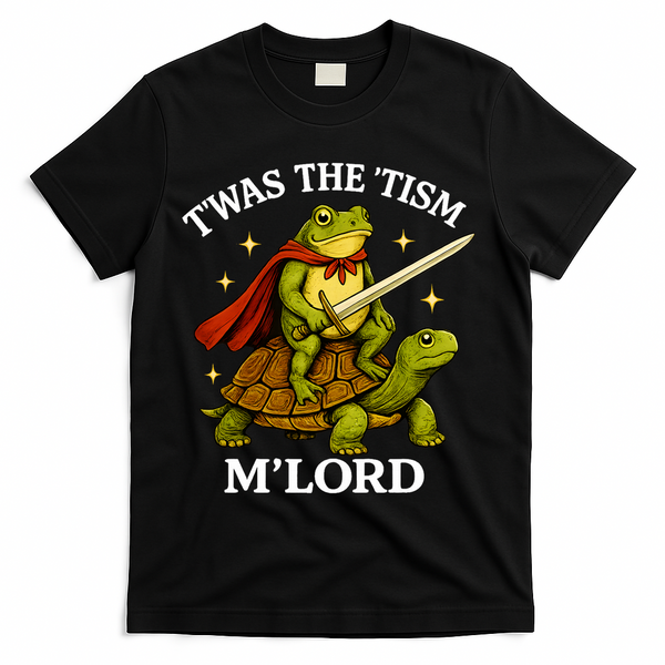 TWAS The Tism M Lord Autism T-Shirt - Black