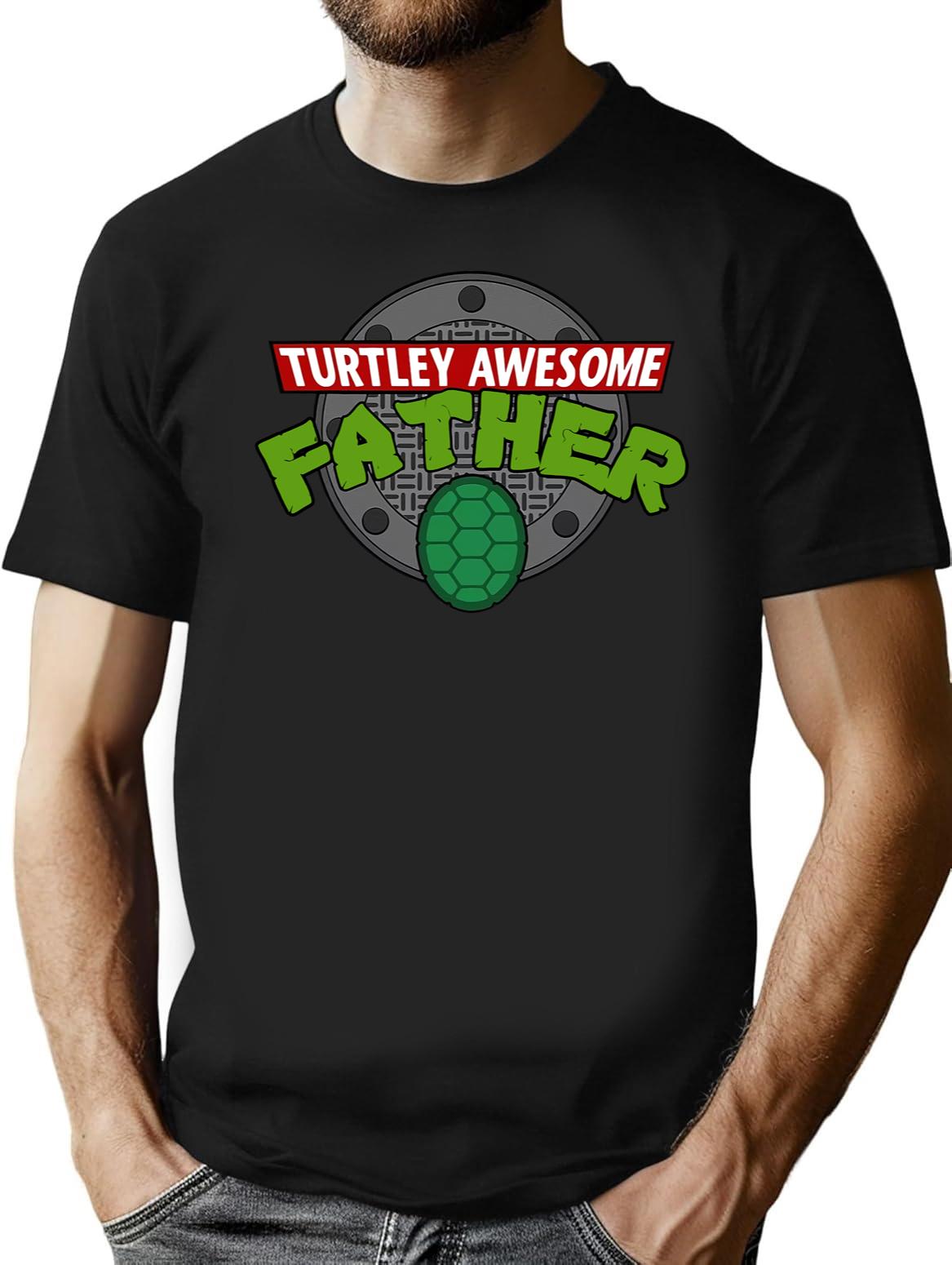 Turtley Awesome Father Awesome Fathers Day Black T-Shirt - Black