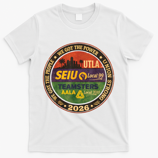 Union Strog Labor Movement UTLA T-Shirt - White
