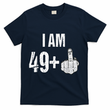 Vintage 1969 50th Birthday Shirt I Am 49 Plus Middle Finger T-Shirt - Navy