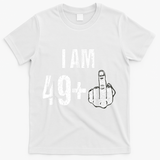 Vintage 1969 50th Birthday Shirt I Am 49 Plus Middle Finger T-Shirt - White