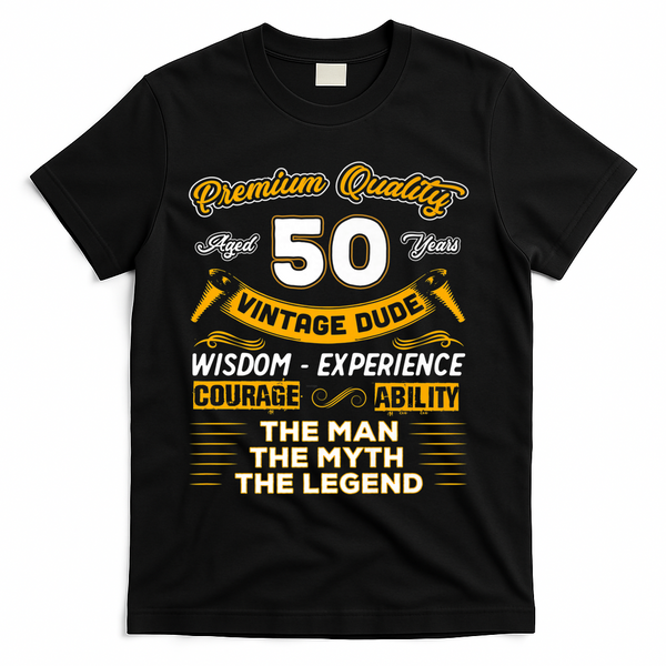 Vintage Dude The Man Myth Legend 50 Yrs 50th Birthday Shirt T-Shirt - Black