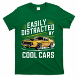 Vintage Muscle Car Easily Distracted By Cool Cars Cute Gift T-Shirt - Green