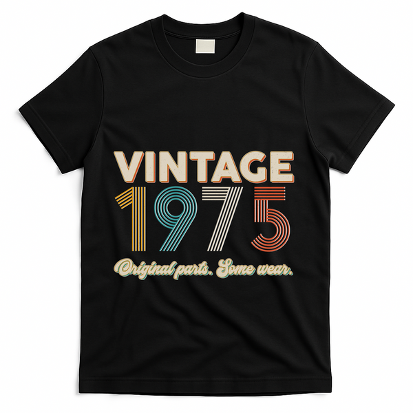 Vintage Original Parts Some Wear 1975 50th Birthday T-Shirt - Black