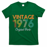 Vintage Original Parts Birthday 1976 50th Birthday T-Shirt - Green