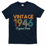 Vintage Original Parts Birthday 1946 80th Birthday T-Shirt - Navy Blue