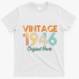 Vintage Original Parts Birthday 1946 80th Birthday T-Shirt - White