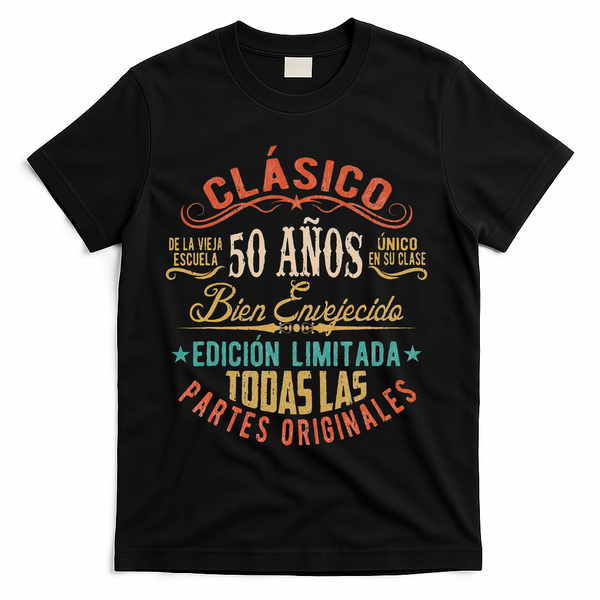 Vintage Style 50th Birthday With Phrase In Spanish T-Shirt - Black