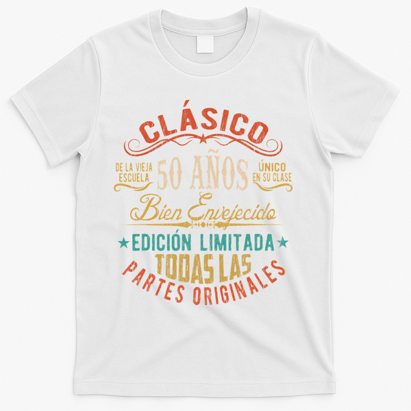 Vintage Style 50th Birthday With Phrase In Spanish T-Shirt - White