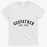 Varsity Style Godfather EST 2026 T-Shirt - White