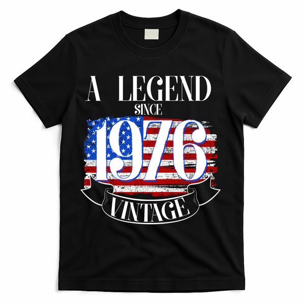 Vintage USA Flag A Legend Since 1976 50th Birthday T-Shirt - Black