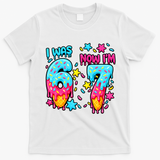 Was 6 Now I'm 7th Birthday Ice Cream Drip 6-7 Meme T-Shirt - White
