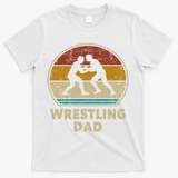 Wrestling Dad Vintage Wrestling Gift Retro Wrestling Lover T-Shirt - White