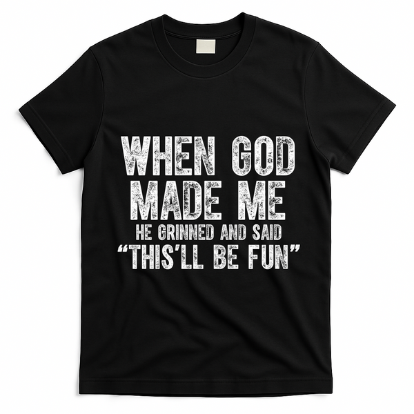 When God Made Funny Christian Faith Religious T-Shirt - Black