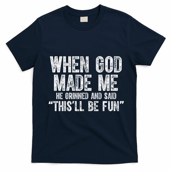 When God Made Funny Christian Faith Religious T-Shirt - Navy Blue