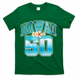 Wo Hawaii 50 50th Birthday Hawaiian Aloha Beach Hibiscus T-Shirt - Green