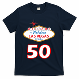 50 Years Old In Vegas - 50th Birthday T-Shirt - Navy