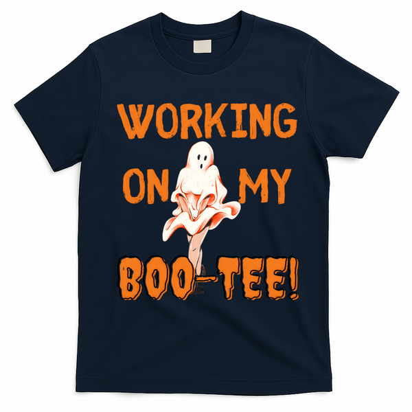 Working On My Boo Working On My Booty Funny Gym Funny Hallowen T-Shirt - Navy Blue