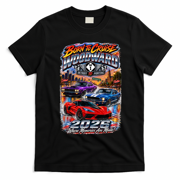 Born To Cruise Woodward 2026 – Detroit To Pontiac Memories T-Shirt - Black