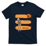 Well Shit Funny Skeleton Halloween Retro T-Shirt - Navy Blue