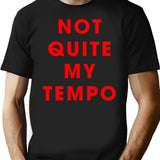 Whiplash Black T-Shirt - NOT QUITE MY TEMPO Black T-Shirt - Black