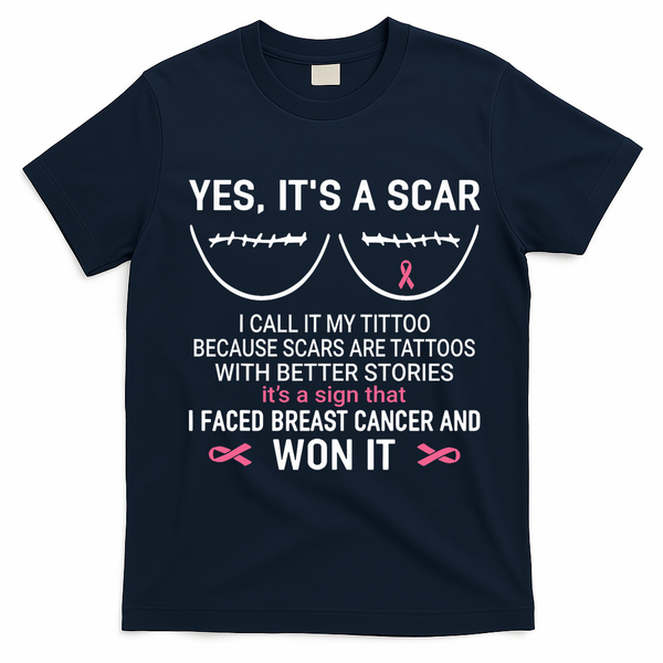 Yes ItS A Scar I Call It My Tittoo T-Shirt - Navy Blue