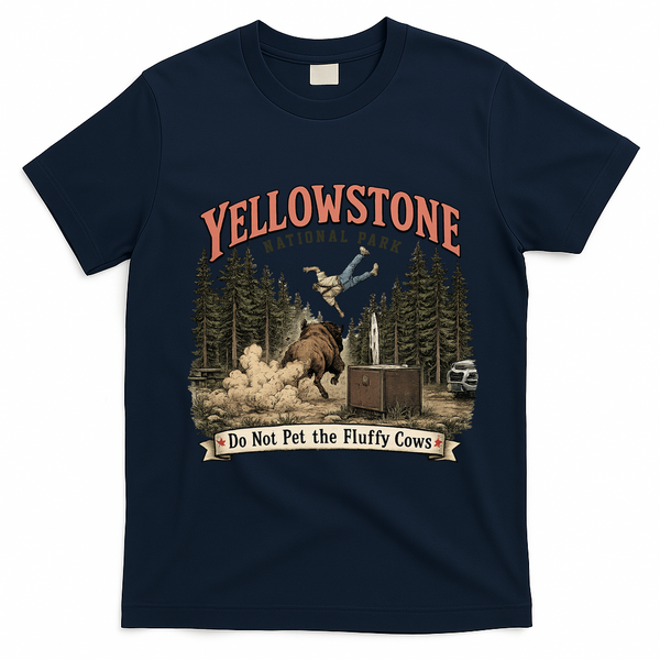Yellowstone National Park Do Not Pet The Fluffy Cows T-Shirt - Navy Blue