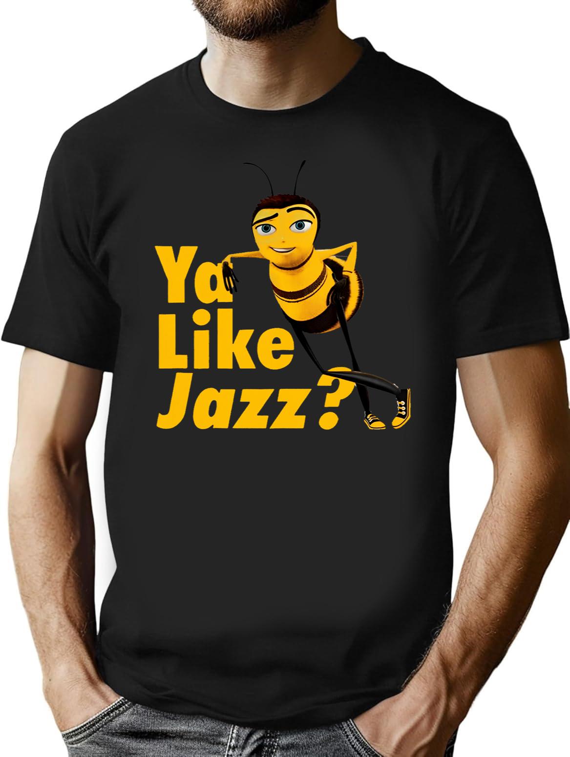 Ya Like Jazz Bee Movie Black T-Shirt - Black